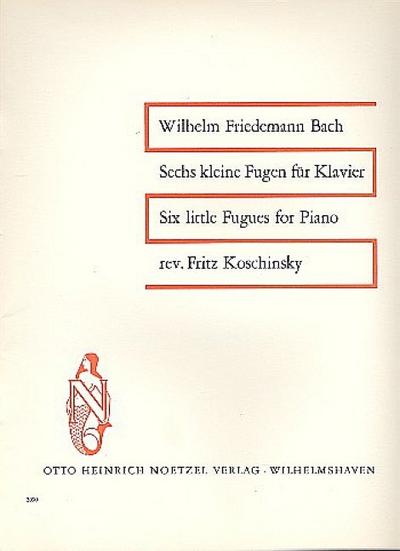 6 kleine Fugenfür Klavier