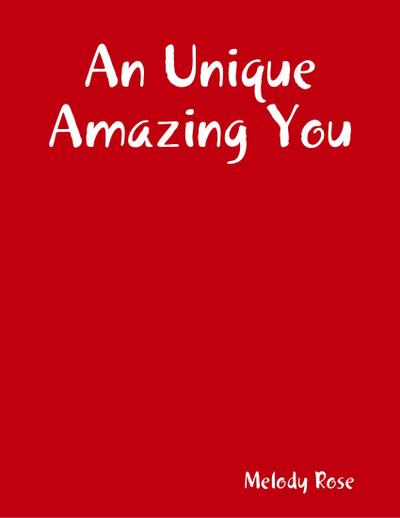 An Unique Amazing You