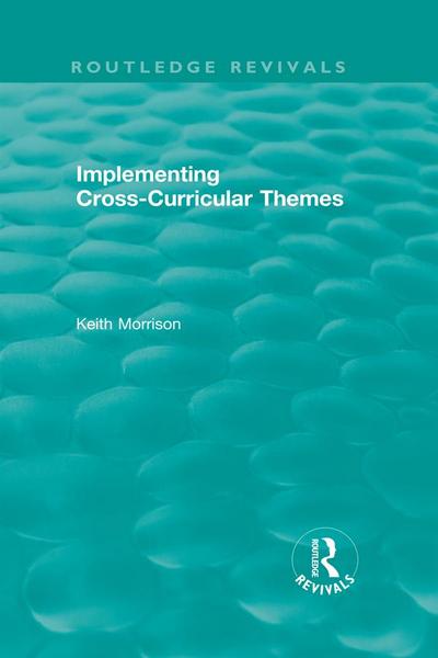 Implementing Cross-Curricular Themes (1994)