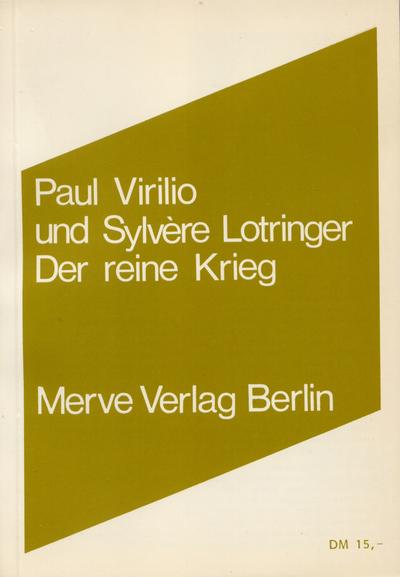 Virilio,Der reine Krieg