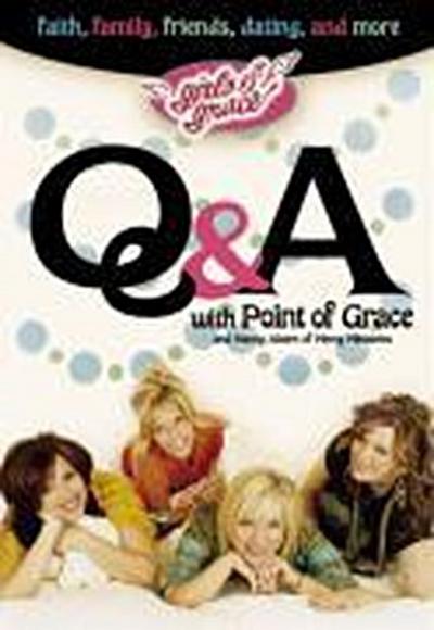 Girls of Grace Q & A