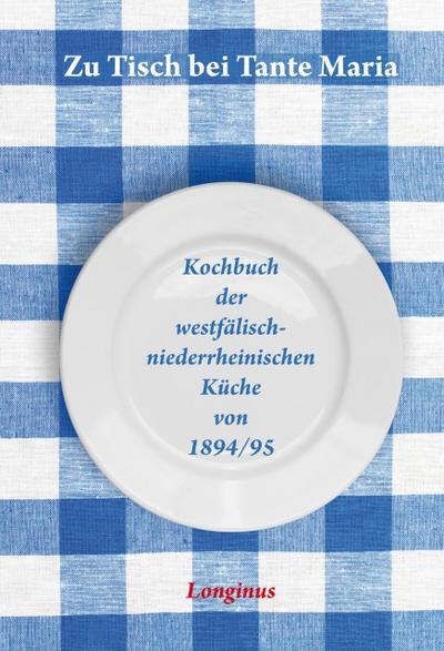 Zu Tisch bei Tante Maria