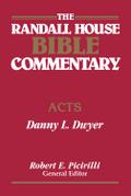 The Randall House Bible Commentary: Acts