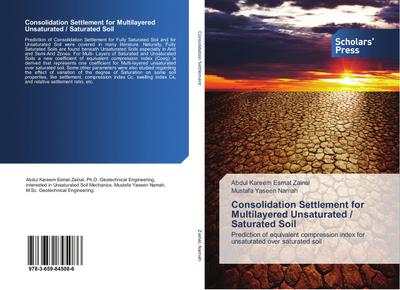 Consolidation Settlement for Multilayered Unsaturated / Saturated Soil