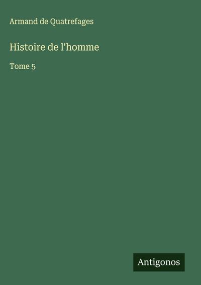 Histoire de l’homme