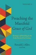 Preaching the Manifold Grace of God, Volume 2