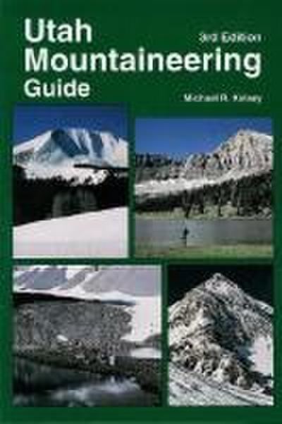 Utah Mountaineering Guide