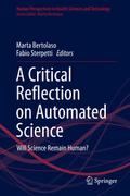A Critical Reflection on Automated Science