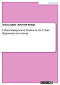 Urban Management Studies in the Urban Regeneration Context
