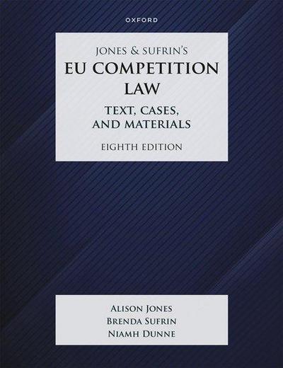 Jones & Sufrin’s EU Competition Law