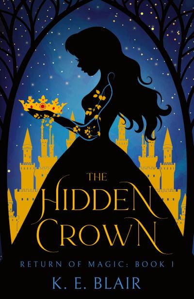 The Hidden Crown