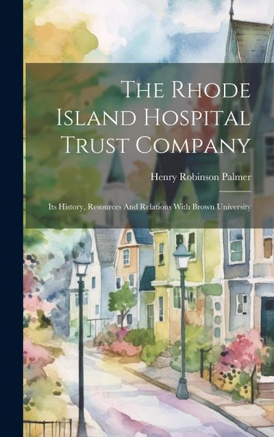 The Rhode Island Hospital Trust Company