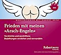 Frieden mit meinen "Arsch-Engeln" - Meditations-CD