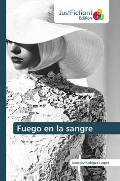 Fuego en la sangre