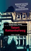 Tatort Kettenhofweg