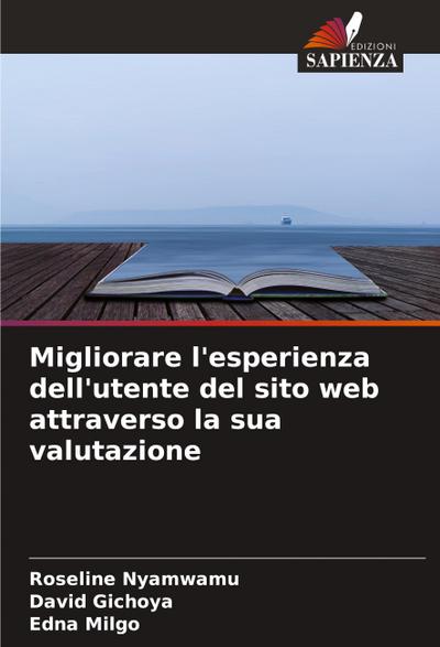 Migliorare l’esperienza dell’utente del sito web attraverso la sua valutazione