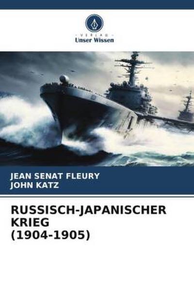 RUSSISCH-JAPANISCHER KRIEG (1904-1905)