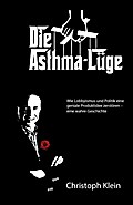 Die Asthma-Lüge