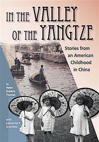 In the Valley of the Yangtze