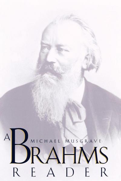 A Brahms Reader