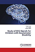 Study of EEG Signals for Children with Neuromotor Disability