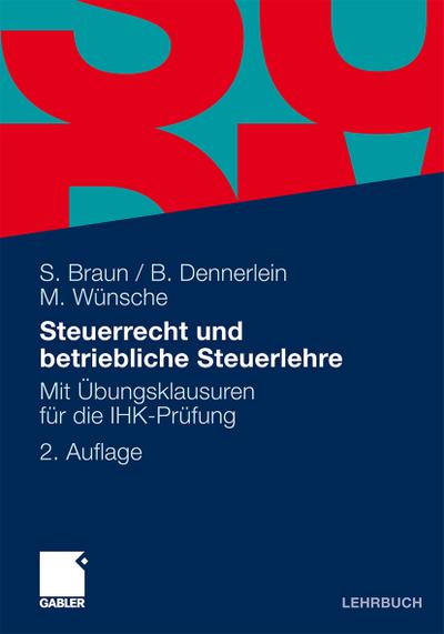 Steuerrecht und betriebliche Steuerlehre