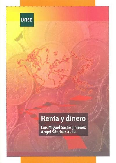 Sastre Jiménez, L: Renta y dinero