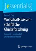 Wirtschaftswissenschaftliche Glücksforschung