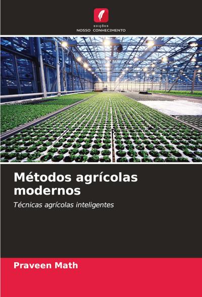 Métodos agrícolas modernos