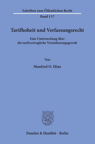 Tarifhoheit und Verfassungsrecht.