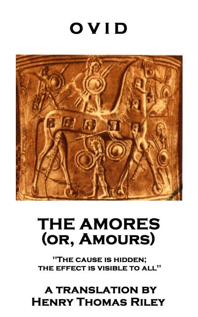 The Amores, or Amours