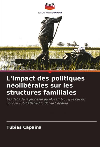 L’impact des politiques néolibérales sur les structures familiales