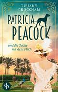 Patricia Peacock und die Sache mit dem Fluch