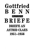 Briefe an Astrid Claes: 1951-1956 (Briefe)