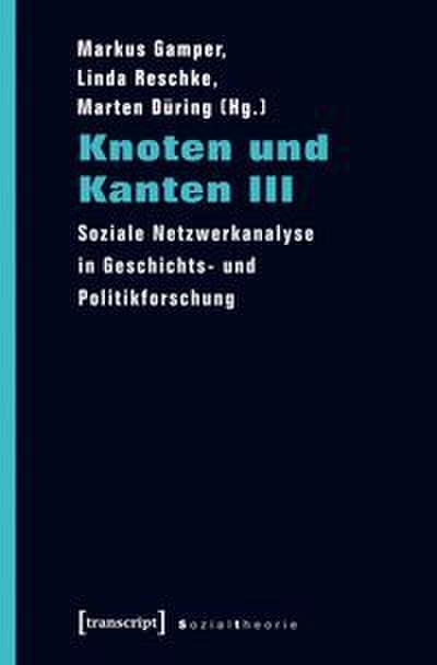 Knoten und Kanten III
