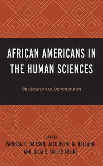 African Americans in the Human Sciences