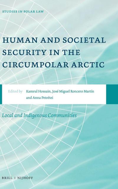 Human and Societal Security in the Circumpolar Arctic
