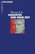 Augustus und seine Zeit