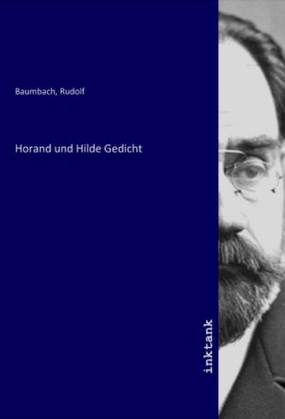 Horand und Hilde Gedicht