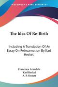 The Idea Of Re-Birth