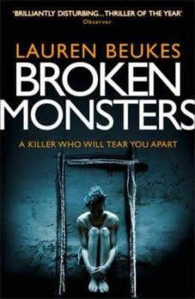 Beukes, L: Broken Monsters