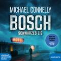 BOSCH: Schwarzes Eis