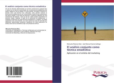 El análisis conjunto como técnica estadística