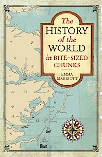 History of the World in Bite-Sized Chunks
