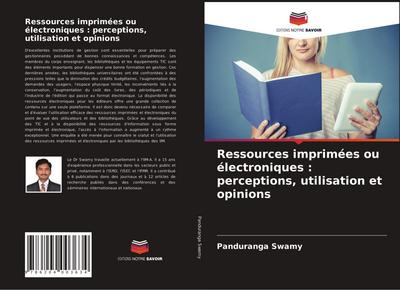 Ressources imprimées ou électroniques : perceptions, utilisation et opinions