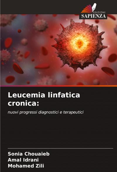 Leucemia linfatica cronica: