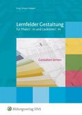 Lernfelder Gestaltung - Gestaltung lernen