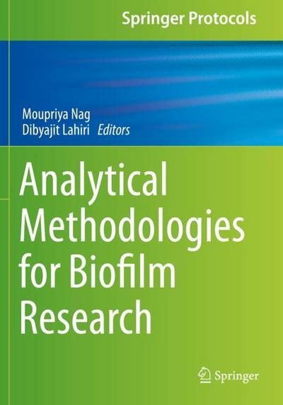 Analytical Methodologies for Biofilm Research