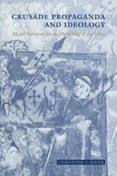 Crusade Propaganda and Ideology