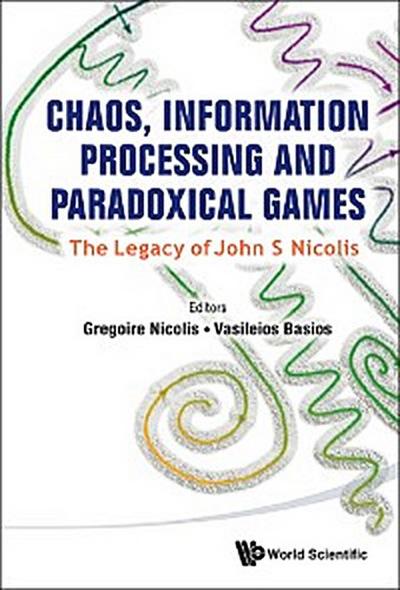 CHAOS, INFORMATION PROCESSING AND PARADOXICAL GAMES